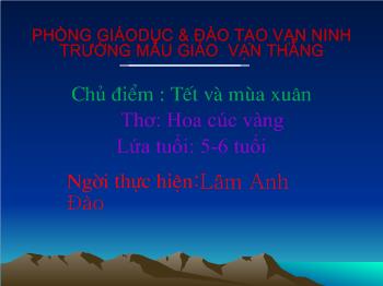 Bài giảng Hoa cúc vàng - Lâm Anh Đào