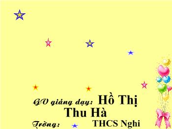 Bài giảng Vật lý 9 - Hồ Thị Thu Hà - Bài 16: Định luận Jun Lenxơ