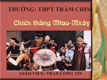 Chiến thắng Mtao-Mxây - Trần Công Tín