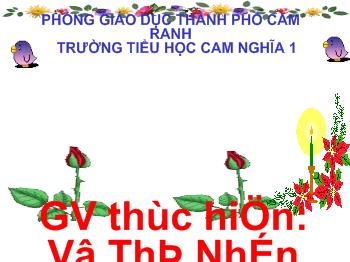 Bài giảng Đạo đức Lớp 1 - Võ Thị Nhẫn - Gia đình em