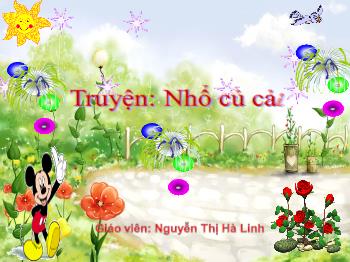 Bài giảng Phát triển ngôn ngữ - Nguyễn Thị Hà Linh - Truyện 
