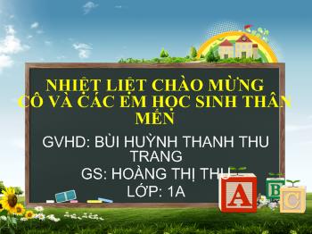 Bài giảng Tập đọc Lớp 1 - Bùi Huỳnh Thanh Thu Trang - Bài: Bàn tay mẹ