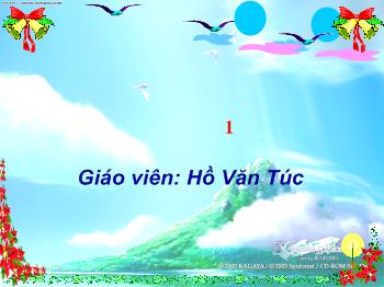 Bài giảng Tập đọc Lớp 2 - Hồ Văn Túc - Những quả đào