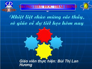 Bài giảng Tiếng Việt Lớp 1 - Bùi Thị Lan Hương - Bài 53: ăng - âng