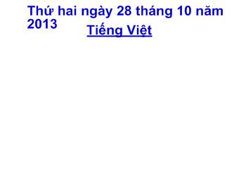 Bài giảng Tiếng Việt Lớp 1 - Lê Thị Mai Loan - Bài 30: ua - ưa