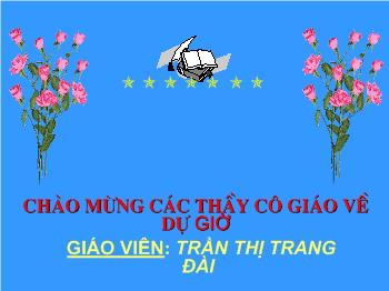 Bài giảng Tiếng Việt Lớp 1 - Trần Thị Trang Đài - Bài 100: uân - uyên
