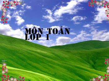 Bài giảng Toán Lớp 1 - Bài toán có lời văn