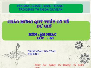 Bài giảng Âm nhạc Lớp 3 - Nguyễn Thị Bình - Ôn tập bài hát: Gà gáy