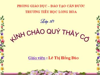 Bài giảng Luyện từ và câu Lớp 3 - Tuần 30: Đặt và trả lời câu hỏi Bằng gì? Dấu hai chấm