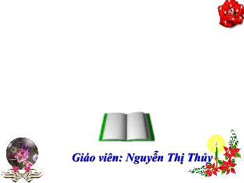 Bài giảng Tập đọc Lớp 3 - Nguyễn Thị Thủy - Rước đèn ông sao