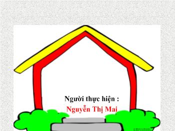 Bài giảng Toán Lớp 2 - Nguyễn Thị Mai - Tiết 147: Mi - li - mét