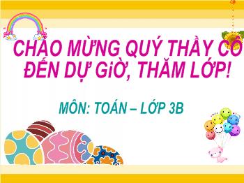 Bài giảng Toán Lớp 3 - Bảng nhân 7