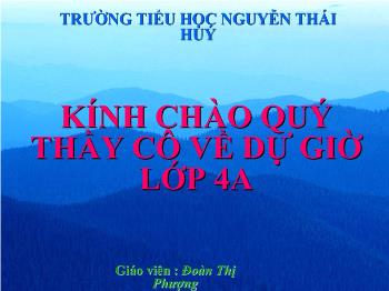 Bài giảng Luyện từ và câu Lớp 4 - Đoàn Thị Phượng - Từ đơn và từ phức