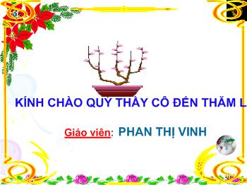 Bài giảng Luyện từ và câu Lớp 4 - Phan Thị Vinh - Mở rộng vốn từ: Trung thực - Tự trọng