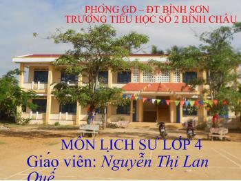 Bài giảng Lịch sử Lớp 4 - Nguyễn Thị Lan Quế - Chùa thời Lý