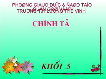 Bài giảng Môn chính tả: Luật bảo vệ môi trường