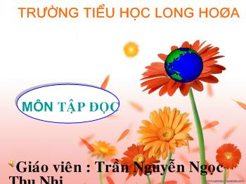 Bài giảng Môn tập đọc: Tà áo dài Việt Nam
