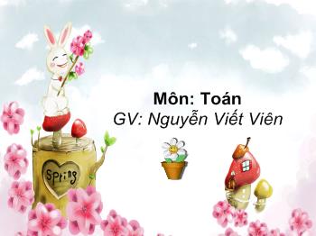 Bài giảng Môn toán lớp 5 bài: Viết các số đo độ dài dưới dạng số thập phân