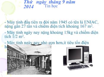 Bài giảng Môn Tin học - Bài 2: Khám phá máy tính