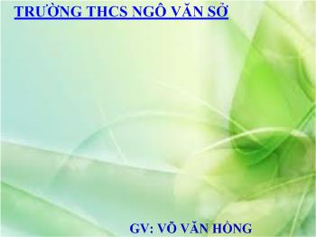 Bài giảng Môn Ngữ văn lớp 6 - Tiết 135: Tổng kết phần tiếng Việt (tiếp)