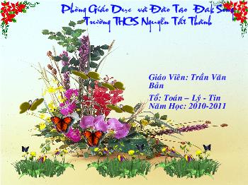 Bài giảng Môn Toán lớp 6 - Bài 3 -  Tính chất cơ bản của phân số