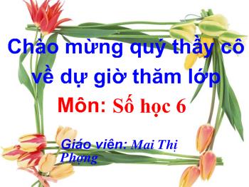 Bài giảng Môn Toán lớp 6 - Tiết 45 - Bài 5 - Cộng hai số nguyên khác dấu