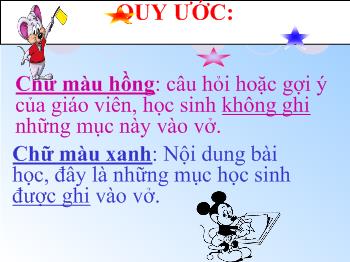 Bài giảng Môn Toán lớp 6 - Tiết 9 - Phép trừ và phép chia (tiếp theo)