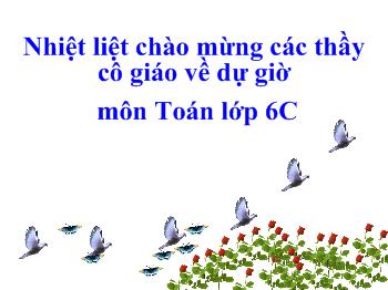 Bài giảng Môn Toán lớp 6 - Ước chung nhỏ nhất