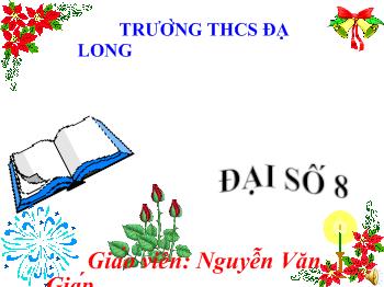 Bài giảng Môn Toán lớp 8 - Bài 10 - Chia đơn thức cho đơn thức