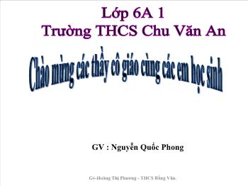 Bài giảng Lịch sử 6 - Tiết 19, Bài 17: Cuộc khởi nghĩa Hai Bà Trưng (năm 40) - Nguyễn Quốc Phong