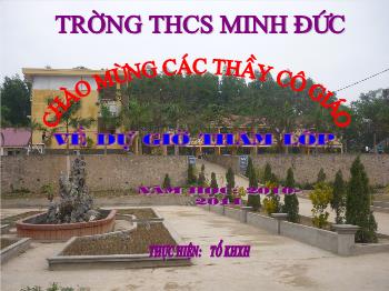 Bài giảng Lịch sử 6 - Tiết 32, Bài 27: Ngô Quyền và chiến thắng Bạch Đằng năm 938 - Trường THCS Minh Đức