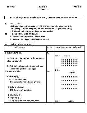 Giáo án Thể dục Khối 5 - Tiết 28: Bài thể dục phát triển chung - Trò chơi 