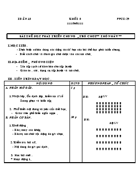 Giáo án Thể dục Khối 5 - Tiết 29: Bài thể dục phát triển chung - Trò chơi 