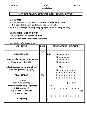 Giáo án Thể dục Khối 5 - Tiết 62: Môn thể thao tự chọn - Trò chơi 