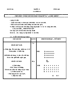 Giáo án Thể dục Khối 5 - Tiết 68: Trò chơi 