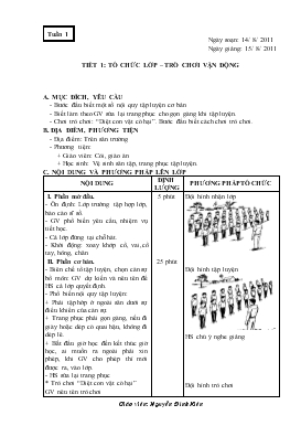 Giáo án Thể dục Lớp 1 - Tiết 1: Tổ chức lớp - Trò chơi vận động - Nguyễn Đình Kiên