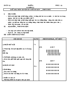 Giáo án Thể dục Lớp 1 - Tiết 11: Thể dục rèn luyện tư thế cơ bản - Trò chơi