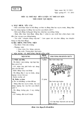 Giáo án Thể dục Lớp 1 - Tiết 12: Thể dục rèn luyện tư thế cơ bản - Trò chơi vận động - Nguyễn Đình Kiên