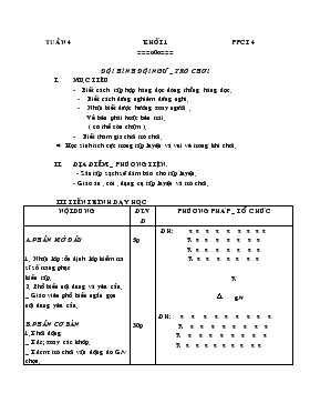 Giáo án Thể dục Lớp 1 - Tiết 4: Đội hình đội ngũ - Trò chơi