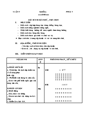 Giáo án Thể dục Lớp 1 - Tiết 7: Đội hình đội ngũ - Trò chơi