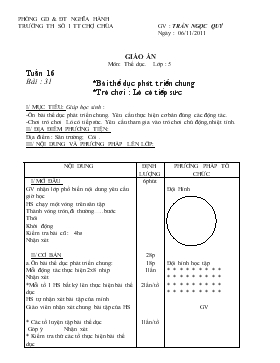 Giáo án Thể dục Lớp 5 - Tuần 16 - Trần Ngọc Quý