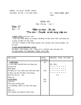 Giáo án Thể dục Lớp 5 - Tuần 27 - Trần Ngọc Quý