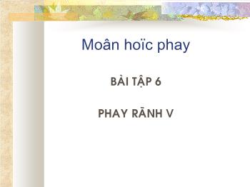 Bài giảng Bài tập 6: Phay rãnh v