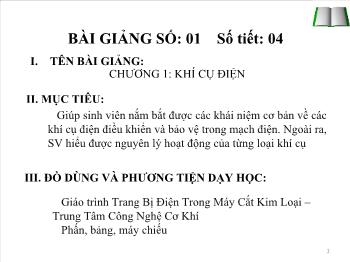 Bài giảng Chương 1: Khí cụ điện