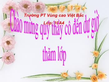 Bài giảng Công nghệ 10 - Bài 17: Phòng trừ tổng hợp dịch hại cây trồng - Trường PT vùng cao Việt Bắc