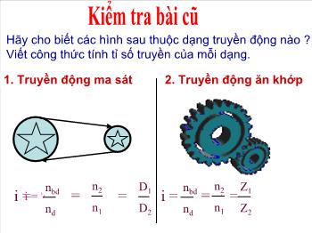 Bài Giảng Công Nghệ Lớp 8 - Bài 30: Biến Đổi Chuyển Động