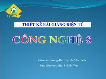 Bài Giảng Công Nghệ Lớp 8 - Bài 44: Đồ Dùng Loại Điện - Cơ Quạt Điện, Máy Bơm Nước