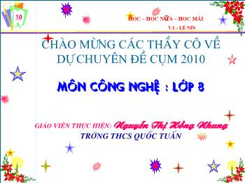 Bài Giảng Công Nghệ Lớp 8 - Nguyễn Thị Hồng Nhung - Bài 27 - Tiết 24: Mối Ghép Động