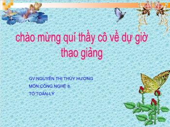 Bài Giảng Công Nghệ Lớp 8 - Nguyễn Thị Thùy Hương - Tiết 9 Bài 11: Biểu Diễn Ren