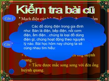 Bài Giảng Công Nghệ Lớp 8 - Tiết 39: Đồ Dùng Loại Điện -nhiệt Bàn Là Điện